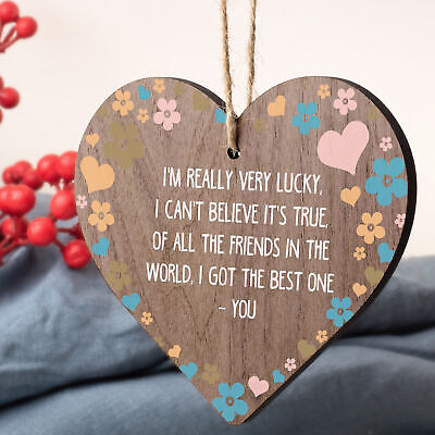 Friend The Best One Is You Wooden Hanging Heart Best Friendship Plaque Gift Sign