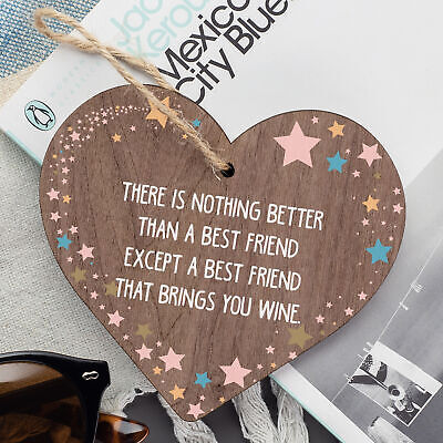 Best Friend Brings Wine Gifts Friendship Signs Shabby Heart Wine Alcohol Plaques