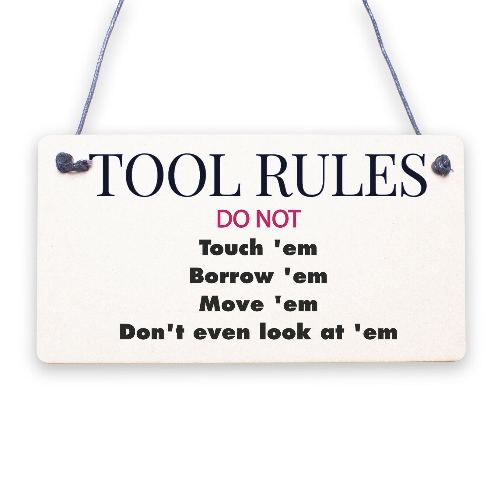 Funny Tool Rules Garage Man Cave Workshop Shed Sign Gift For Him Dad Grandad