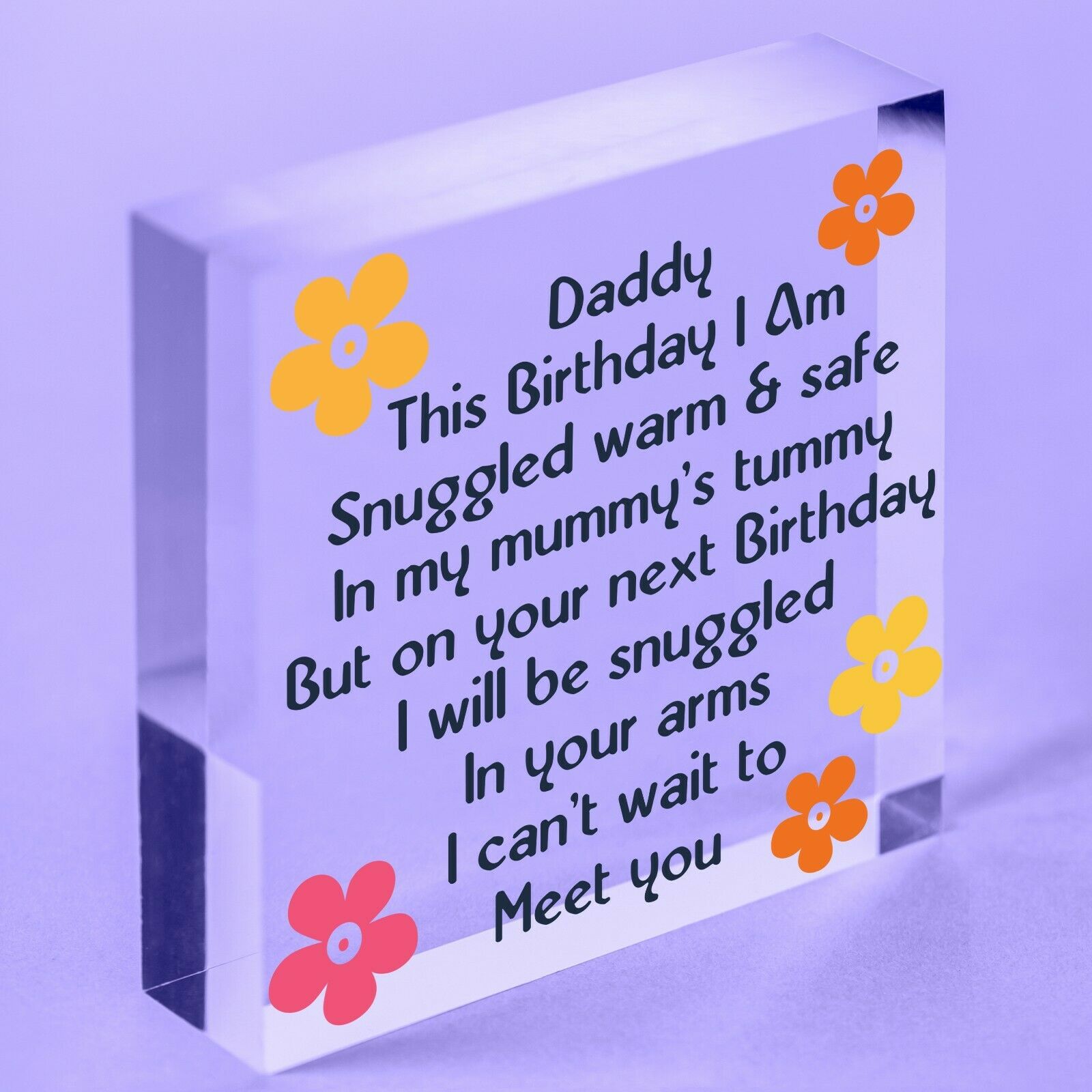 Daddy Happy Birthday Message from Bump Special Acrylic Block Sign Plaque