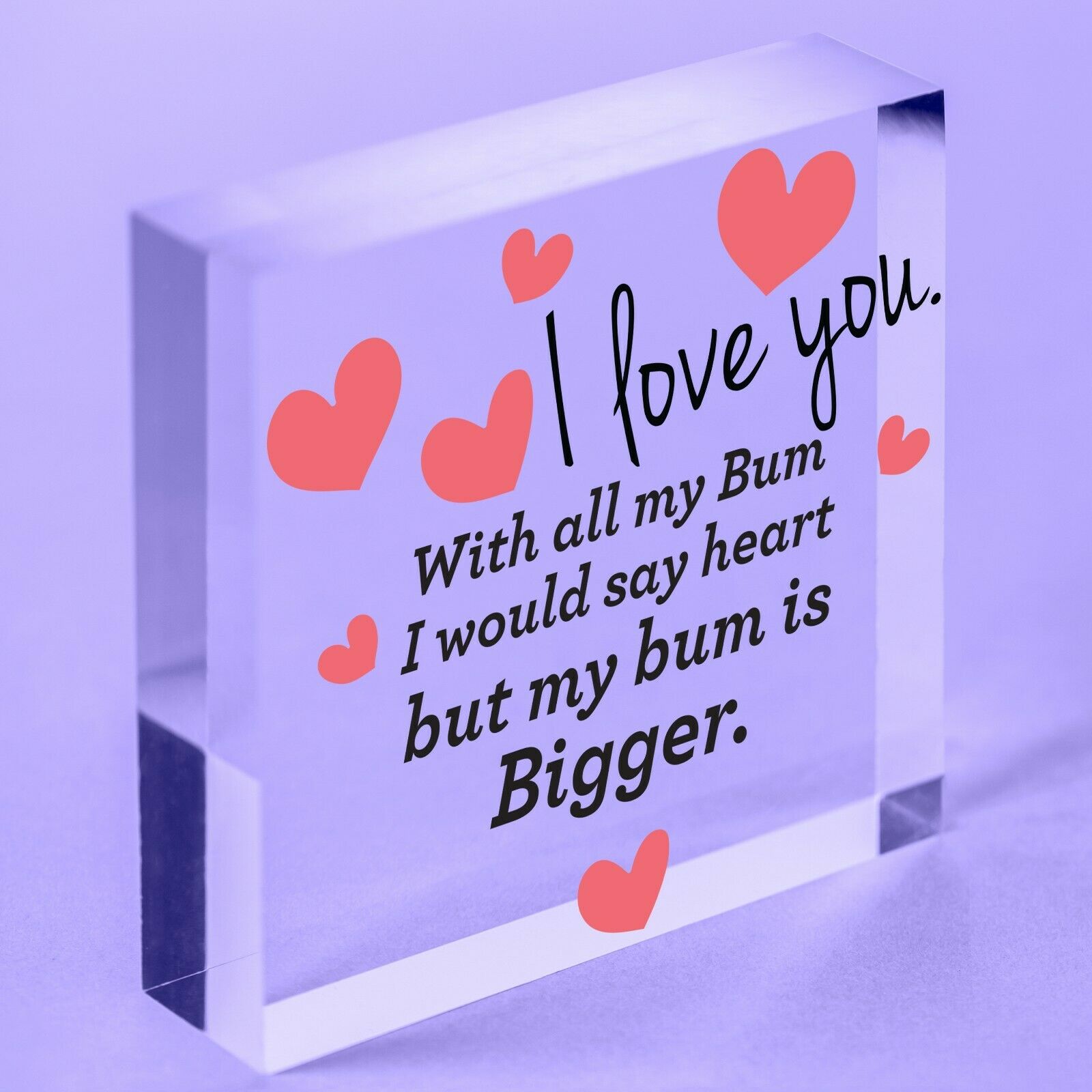 I Love You Acrylic Block Anniversary Valentines Day Gift Perfect Gift