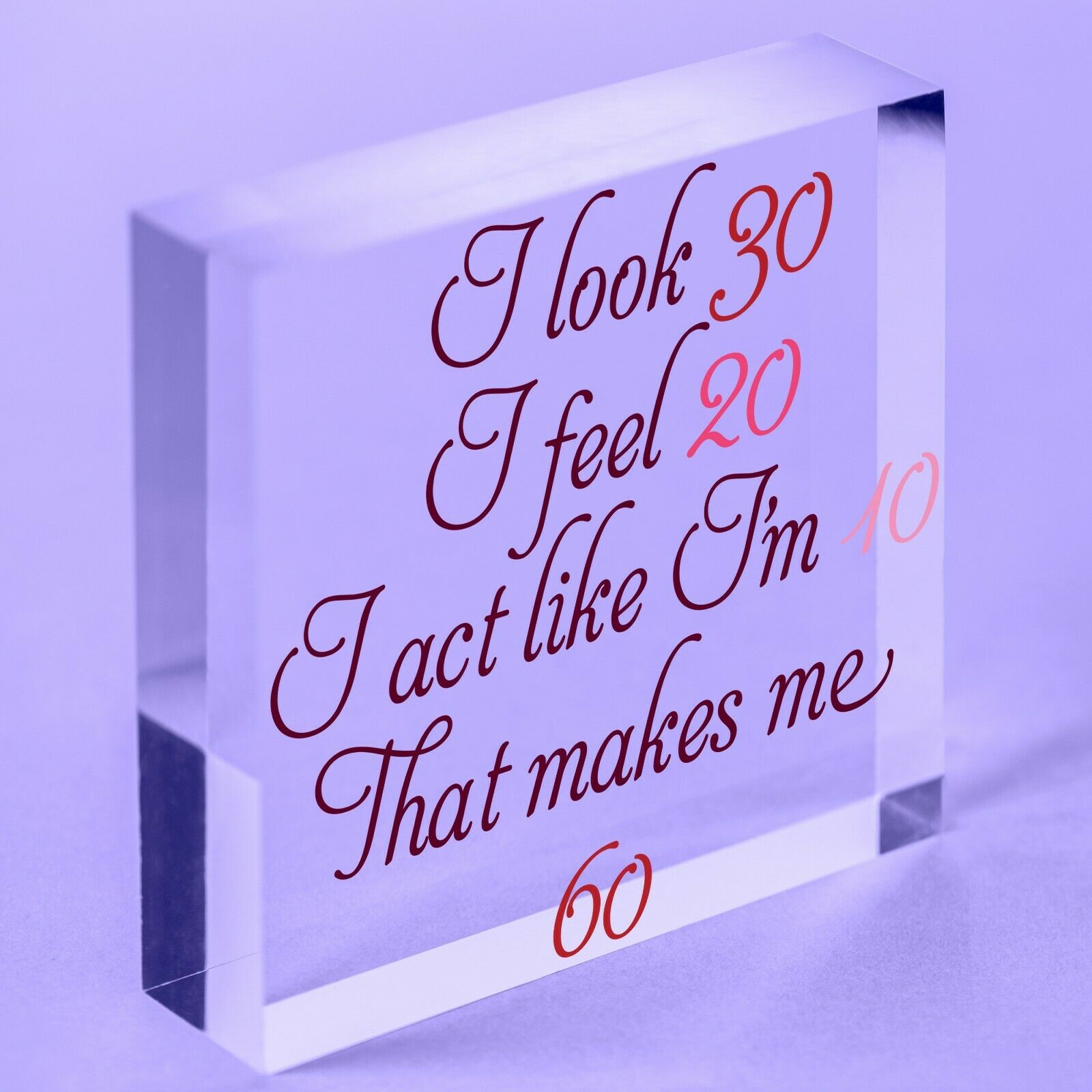 60th Birthday Novelty Funny Gift For Mum Dad Nan Grandad Acrylic Block