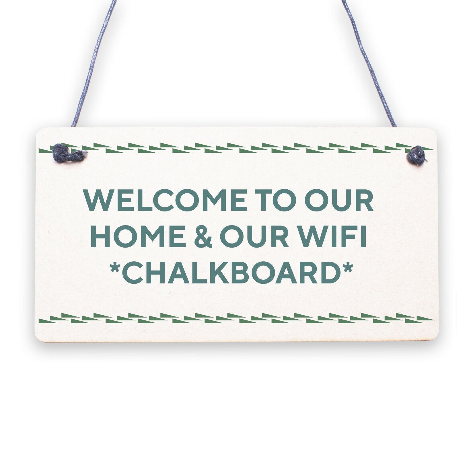 Welcome To Our Home & Wifi Password Chalkboard Gift Hanging Plaque Internet Sign