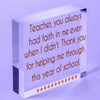 Gift For Teaching Assistant Acrylic Block Heart Thank You Leaving School Gifts