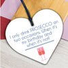 Drink Prosecco On Two Occasions Novelty Wooden Heart Plaque Alcohol Joke Sign
