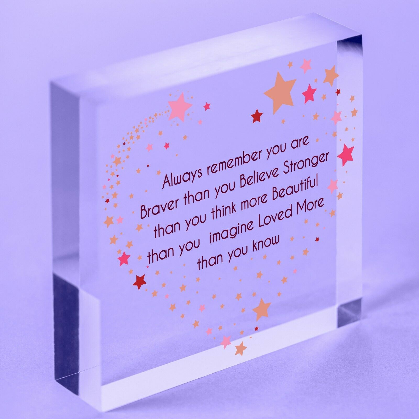 Braver Stronger Smarter & Beautiful Acrylic Heart Friendship Plaque Sign