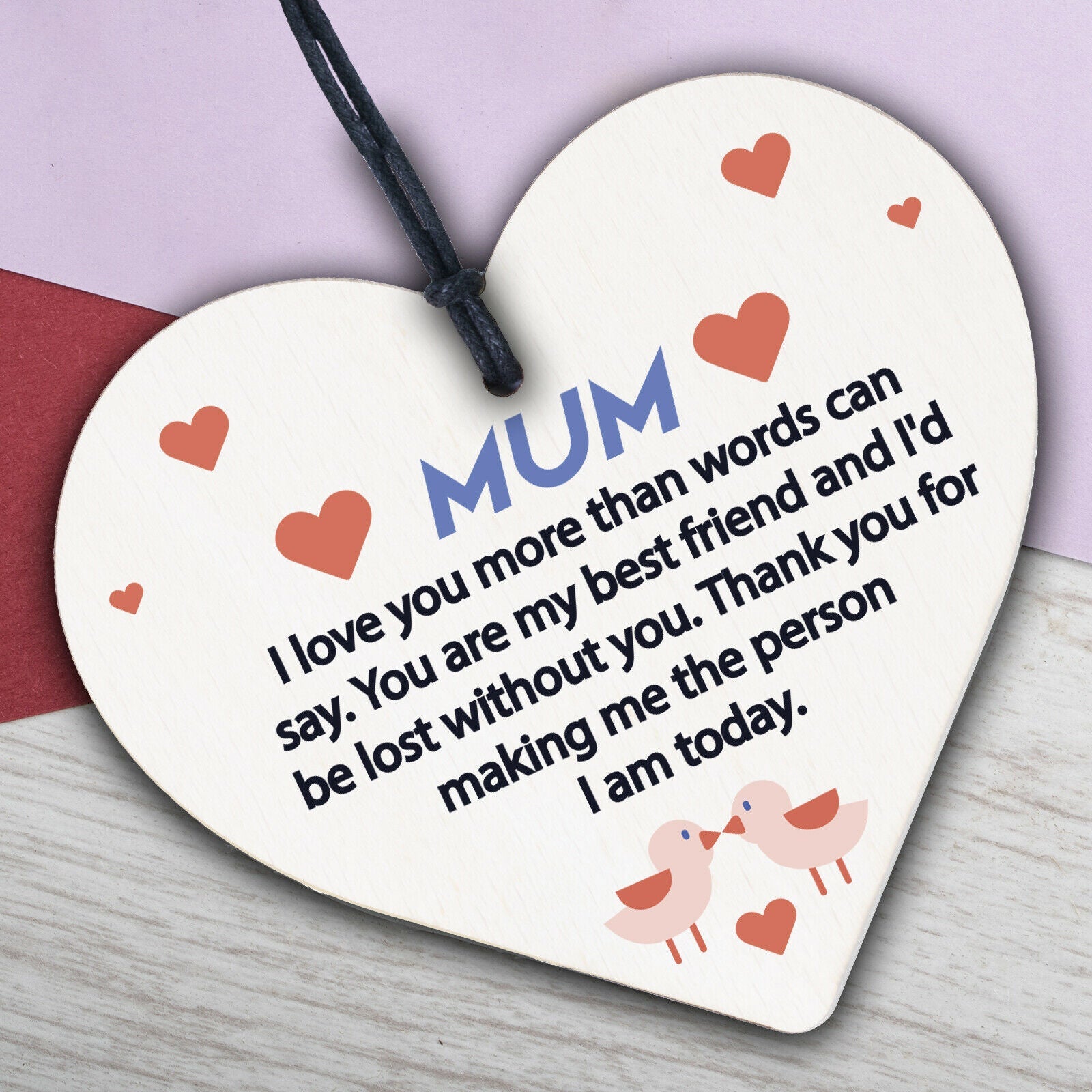 Mum I Will Always Love You Wooden Hanging Heart Mothers Day Present Plaque Gift