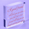 Best Friend Message Gag Gift Hanging Acrylic Block Sign Funny Message