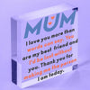 Mum I Will Always Love You Acrylic Block Mothers Day Present Plaque Gift