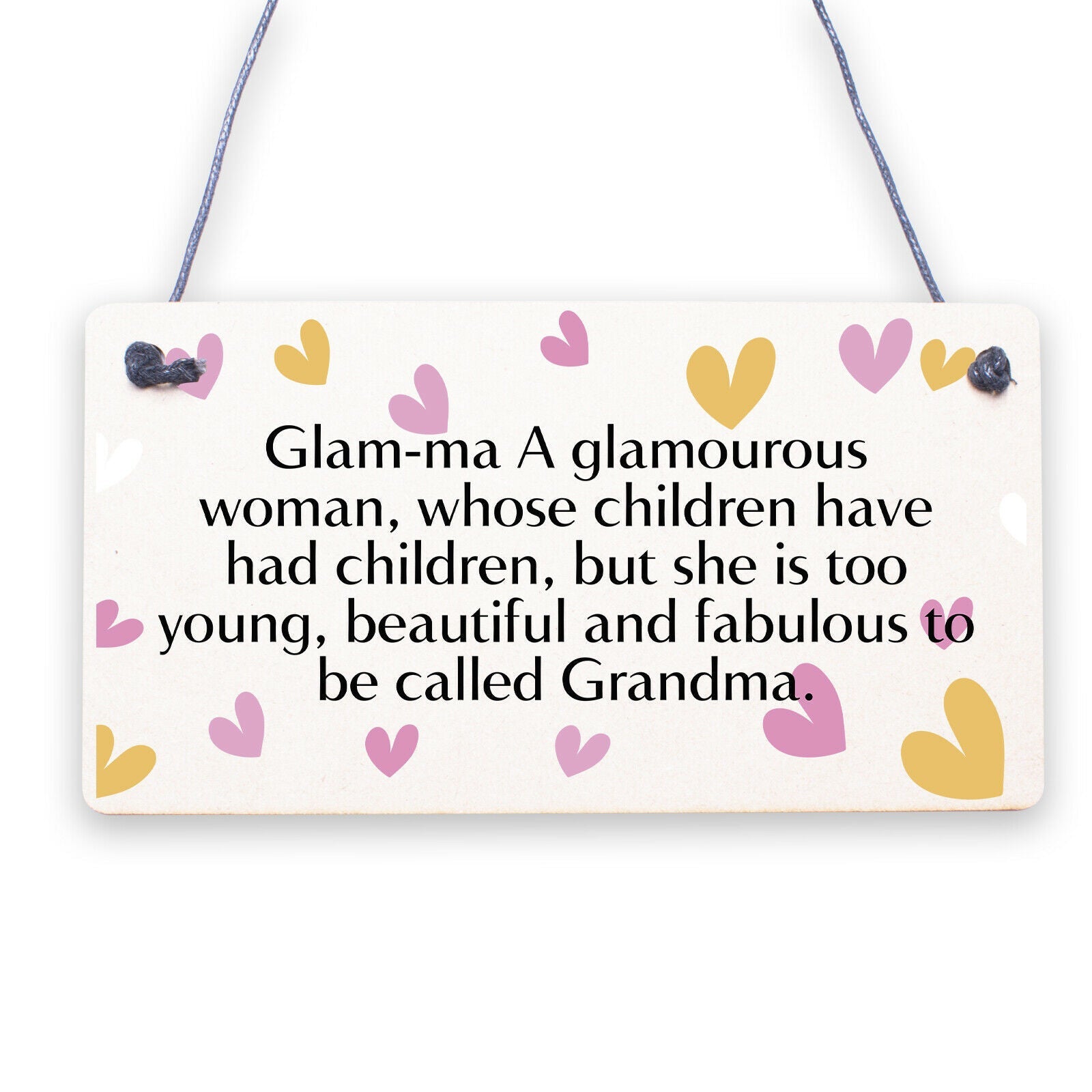 Glam-Ma Fabulous Glamorous Grandma Love Gift Wooden Hanging Plaque Present Sign
