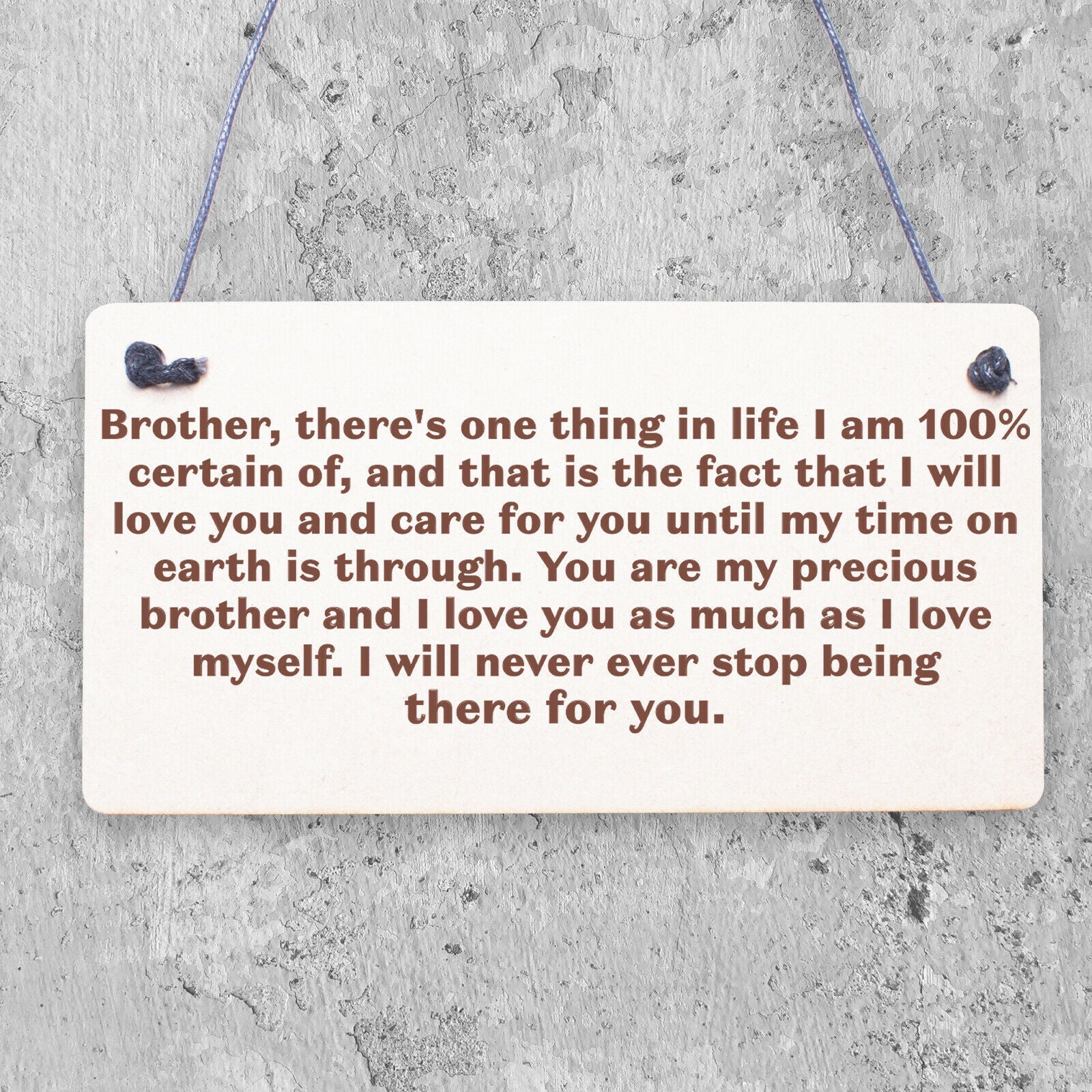 FUNNY Gift For Your Brother Hanging Plaque Birthday Gifts For Him Keepsake Sign