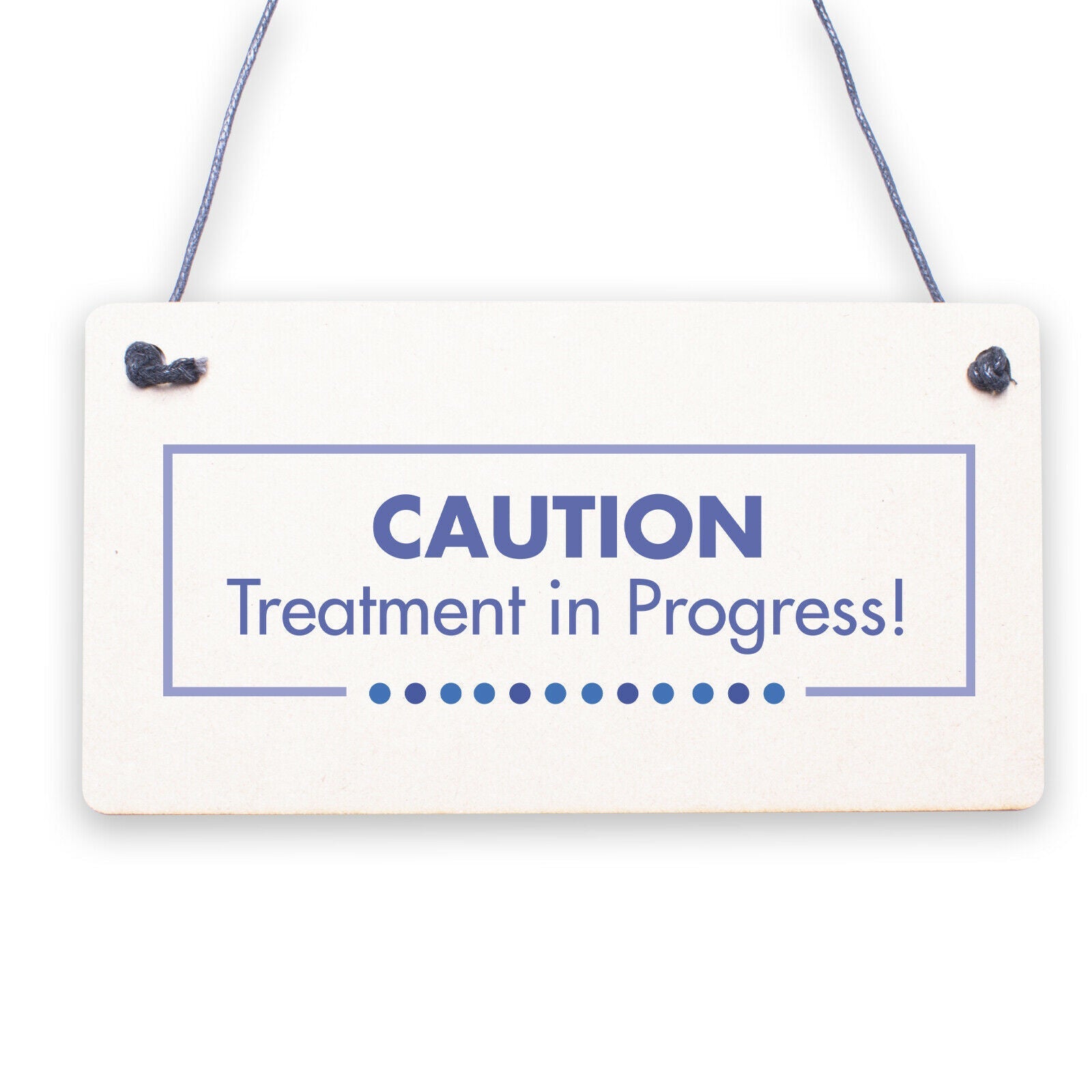 Quiet Please TREATMENT IN PROGRESS Dont Disturb Hanging Wall Door Salon Sign