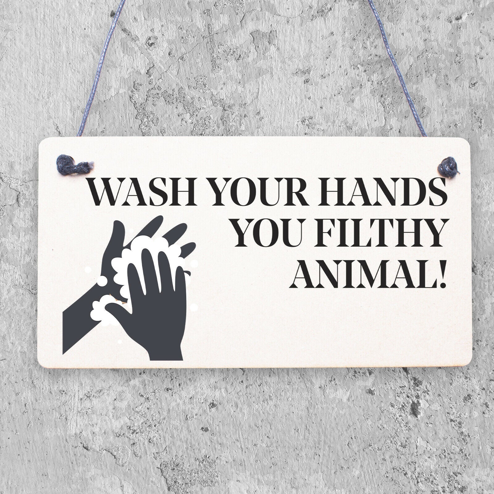 Rectangle  Sign for Guests Flatmates Funny Bathroom Sign Direction Filthy Animal