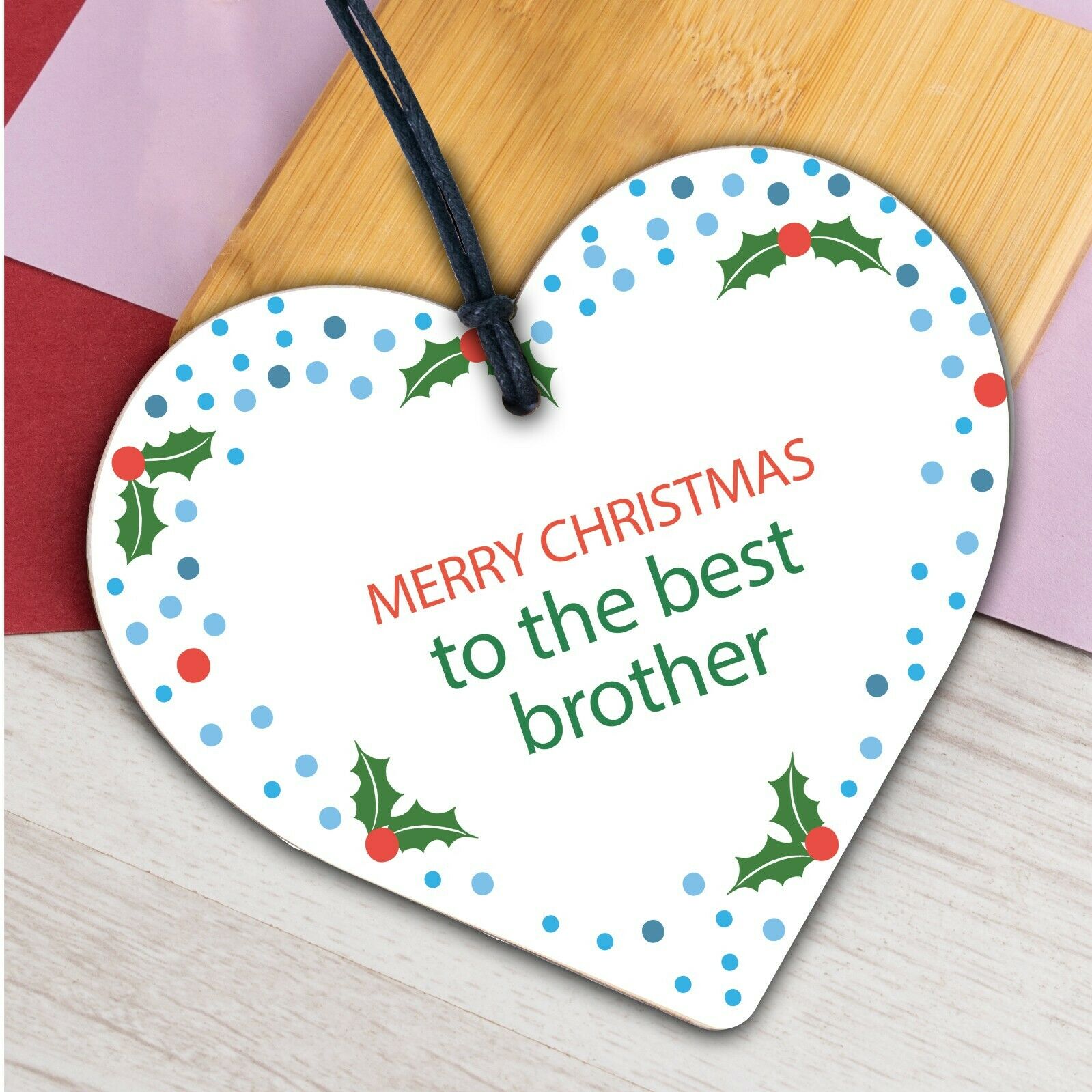 Christmas Funny Gifts For Brother Hanging Wooden Heart Novelty Gift From Sister