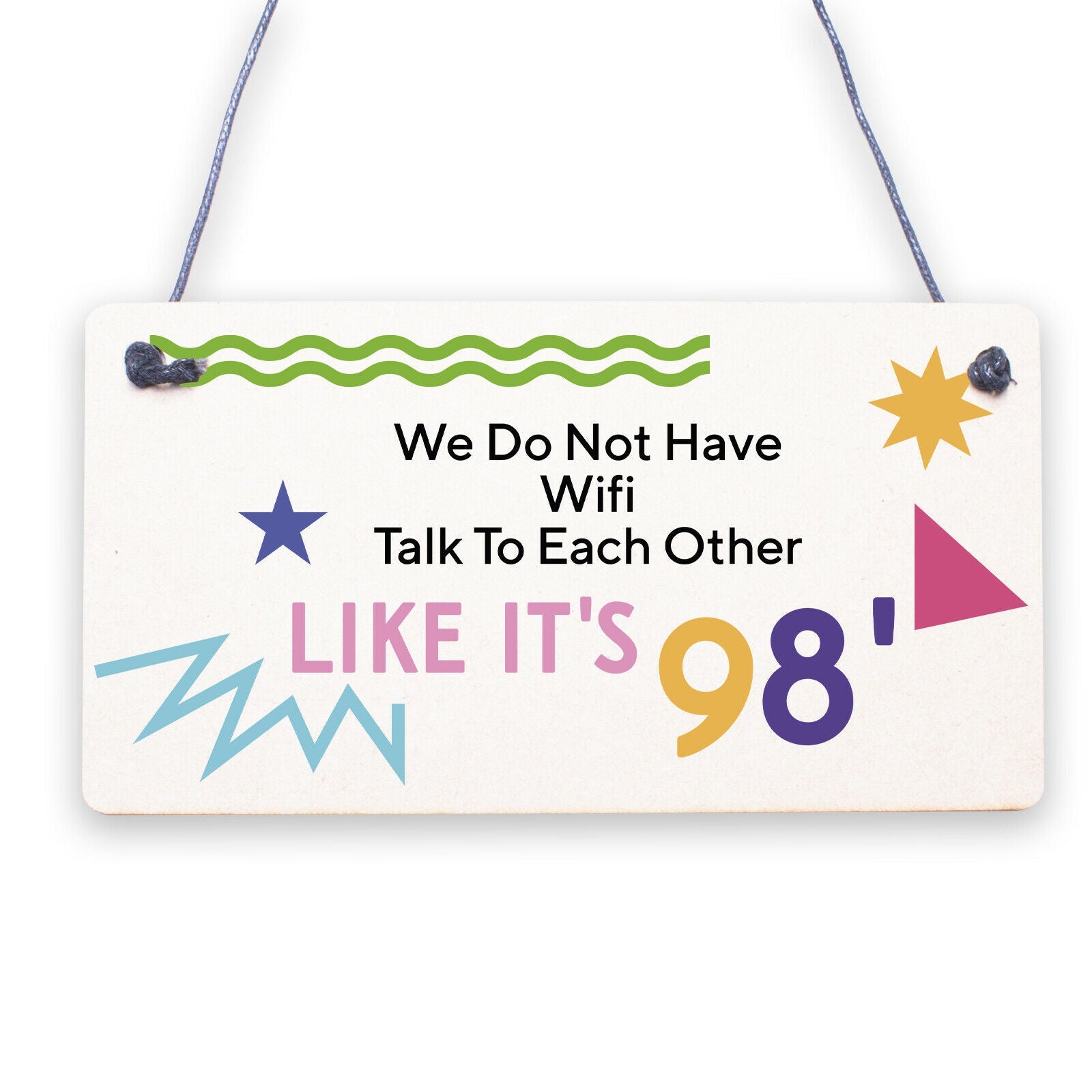 No Wifi Talk 98 Funny Bar Restaurant Pub Hotel Hanging Plaque Gift Sign