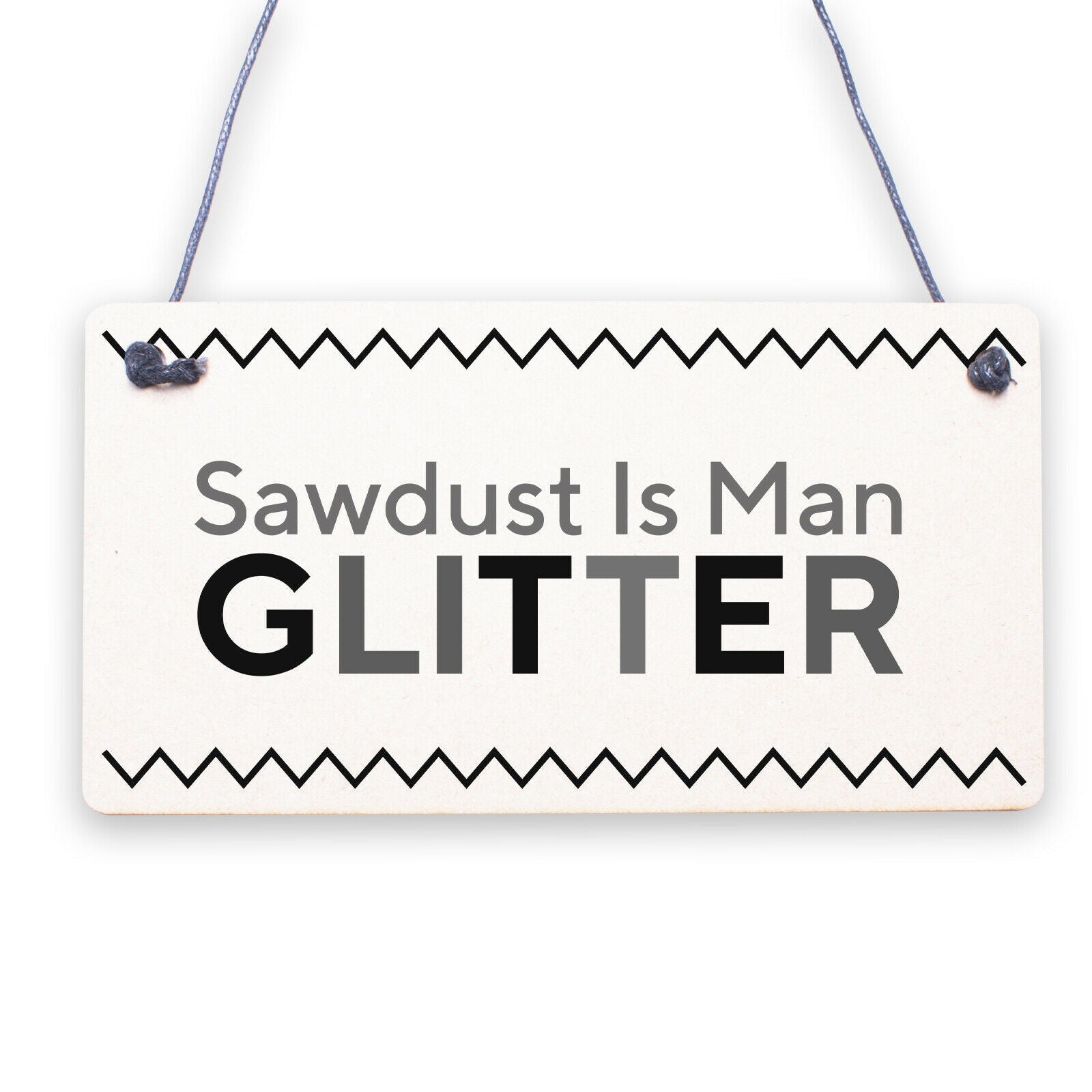 SAWDUST IS MAN GLITTER Man Cave Shed Carpenter Wood Plaque Garage Tool Sign Gift