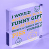 Funny Birthday Gifts Acrylic Block Her Funny Plaque Gift For Friend Humour