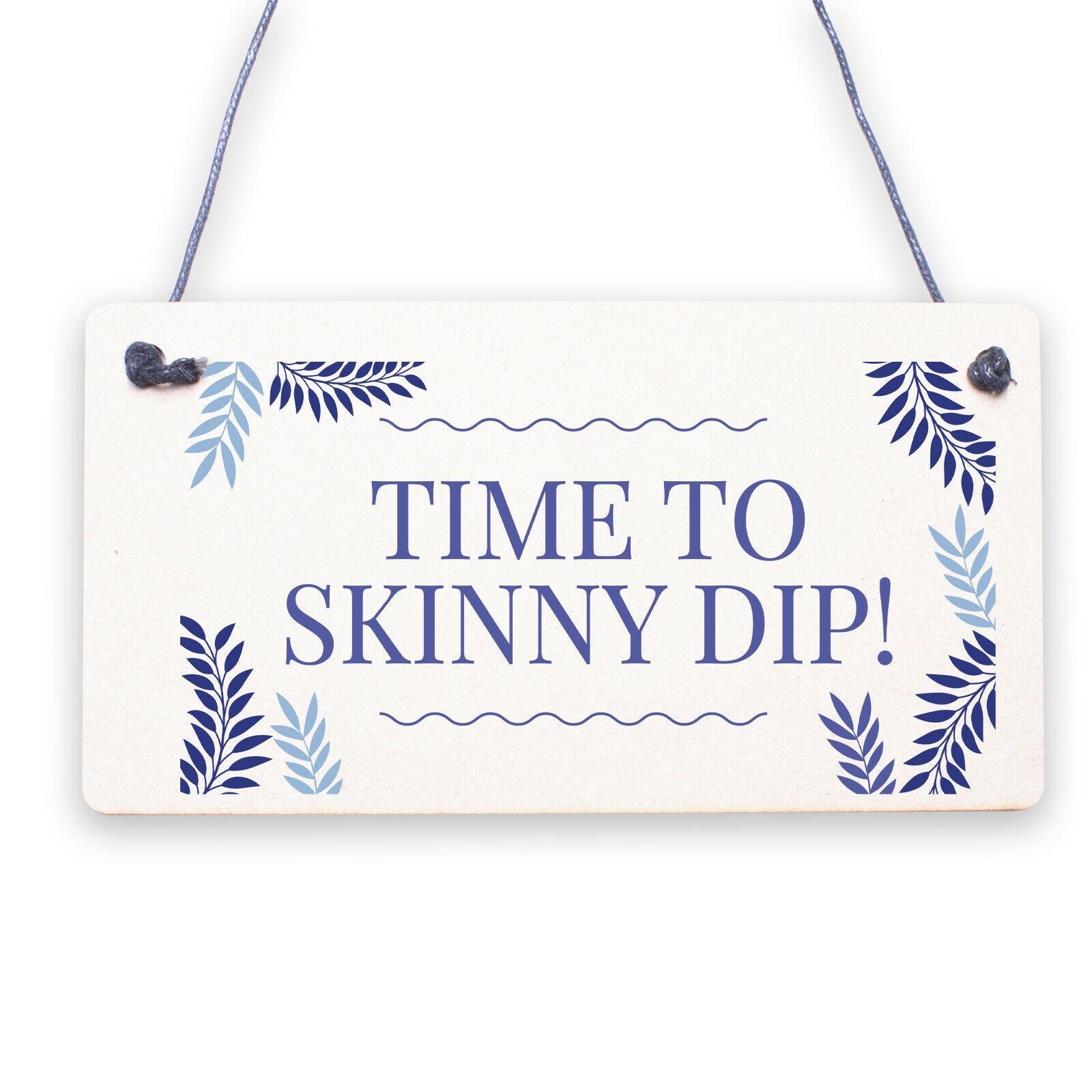 We Don't Skinny Dip We Chunky Dunk Novelty Wooden Hanging Plaque Hot Tub Sign