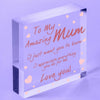 I Love You Mothers Day Gifts Mum Hanging  Sign For Birthday Acrylic Block