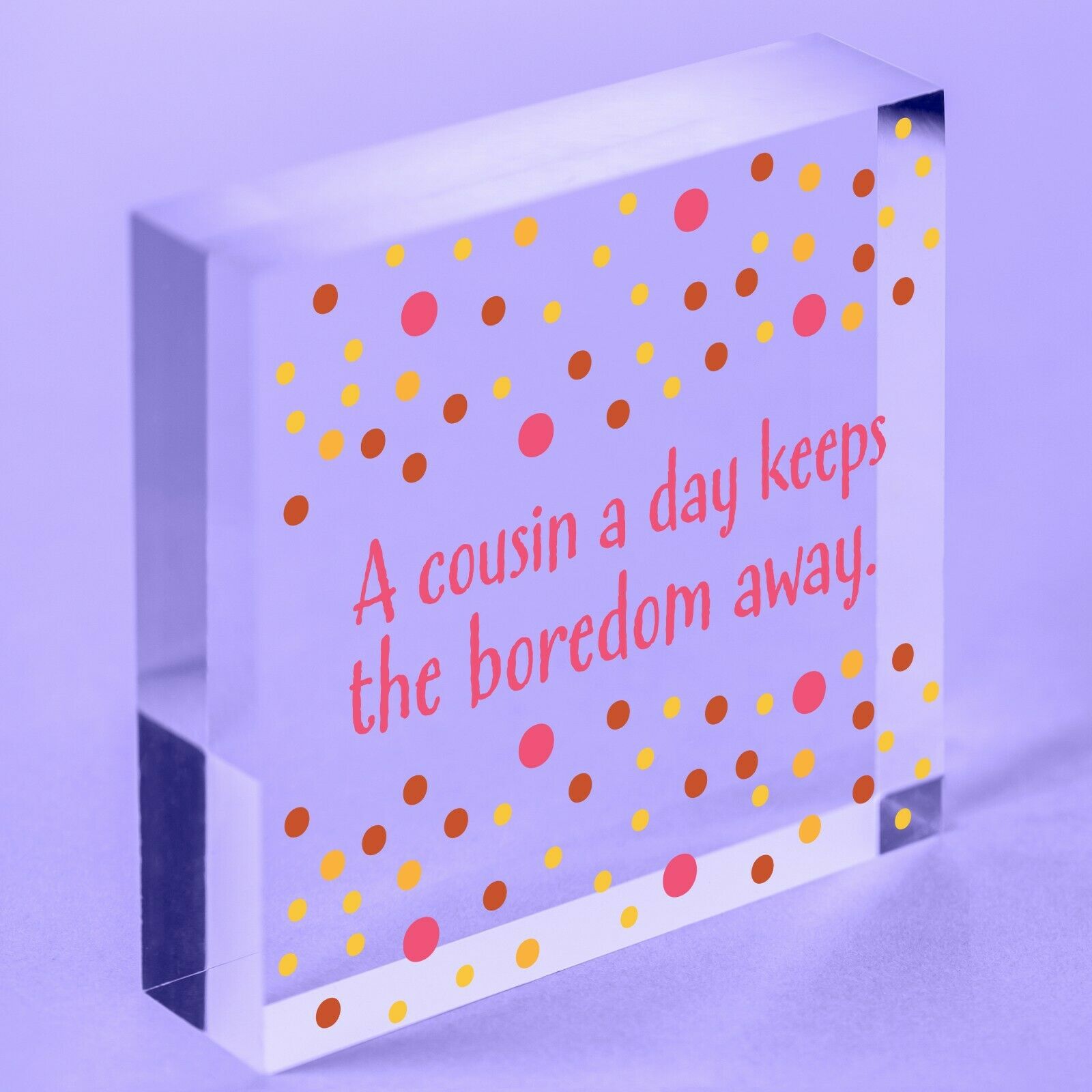 Cousin Gifts For Birthday Christmas Acrylic Plaque Family Friendship Gift