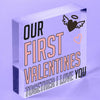 First Valentines Day Hanging Sign For Men Anniversary Gift For Him Acrylic Block