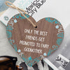 Load image into Gallery viewer, Best Friends Godmother Gift Christening Wooden Heart Plaque Thank You Gift