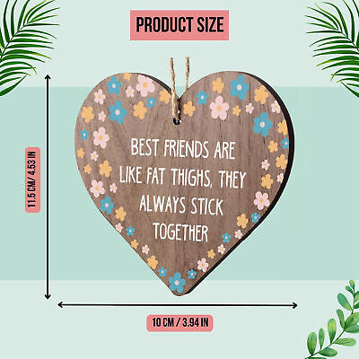 Best Friends Like Fat Thighs Novelty Hanging Plaque Friendship GIft Friend Sign