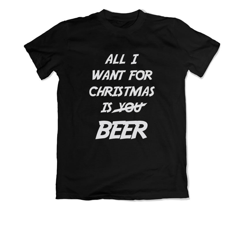 Personalised Funny Christmas T-shirt - All I Want is Beer