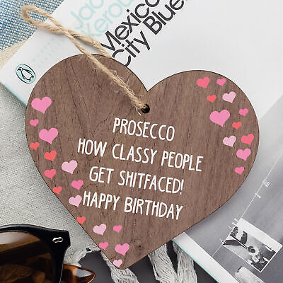 Prosecco Funny Happy Birthday Heart Boyfriend Girlfriend Best Friend Wife Gifts