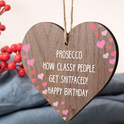 Prosecco Funny Happy Birthday Heart Boyfriend Girlfriend Best Friend Wife Gifts