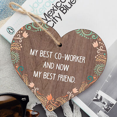 Handmade Colleague Heart Sign Co Worker Birthday Gift Best Friend Thank You
